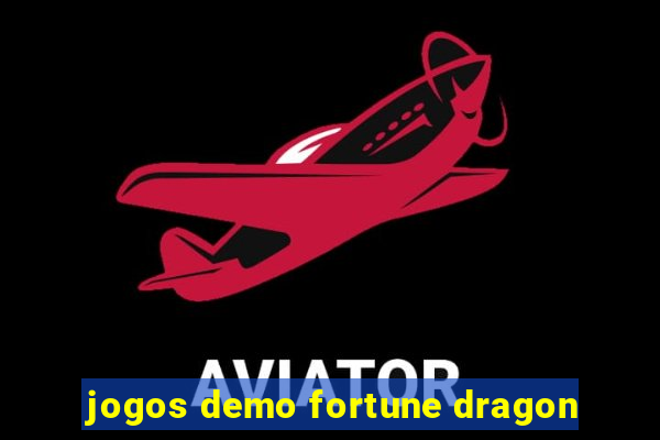 jogos demo fortune dragon